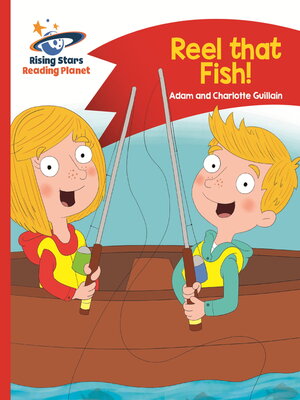cover image of Reading Planet--Reel that Fish!--Red B